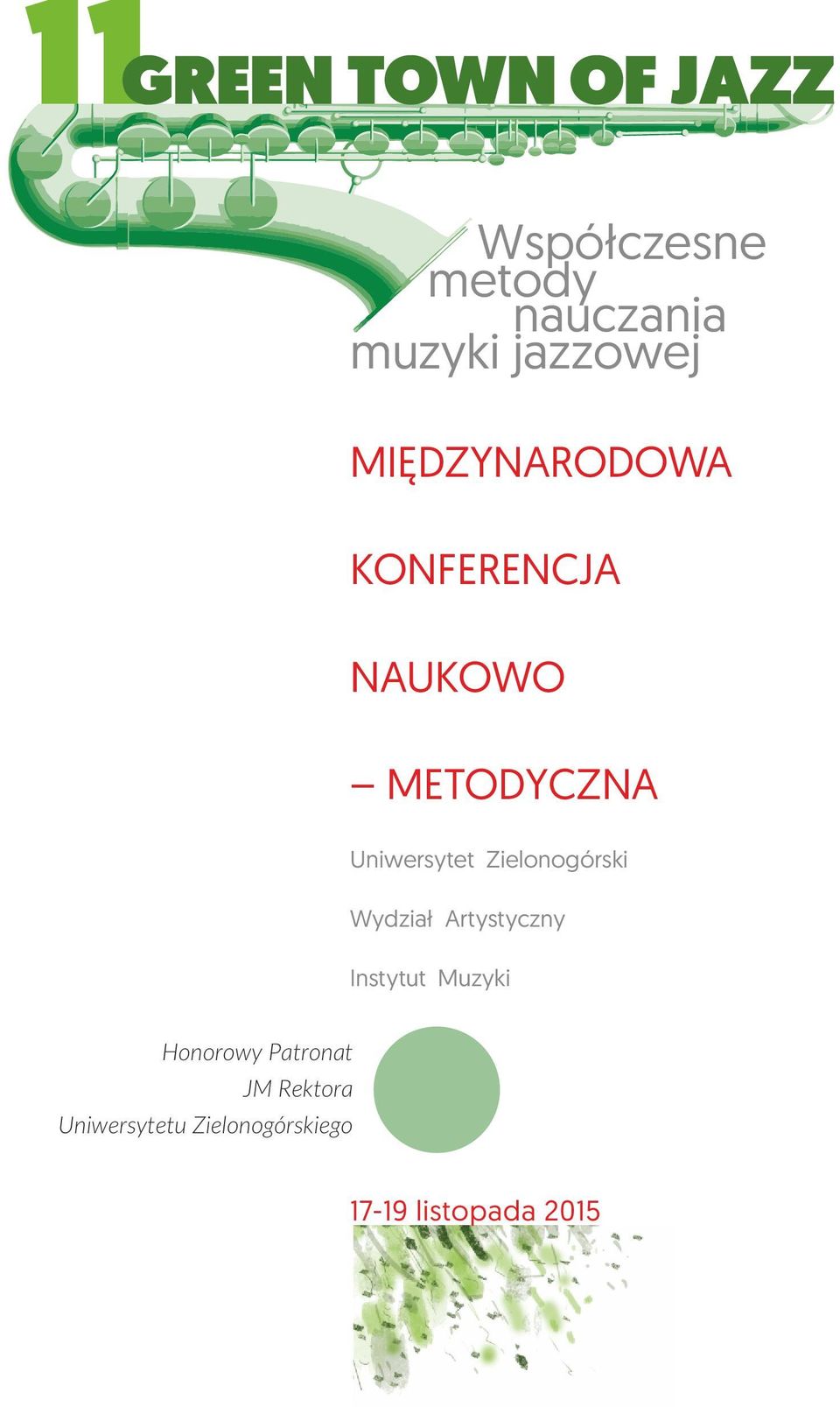 Instytut Muzyki Honorowy Patronat JM Rektora