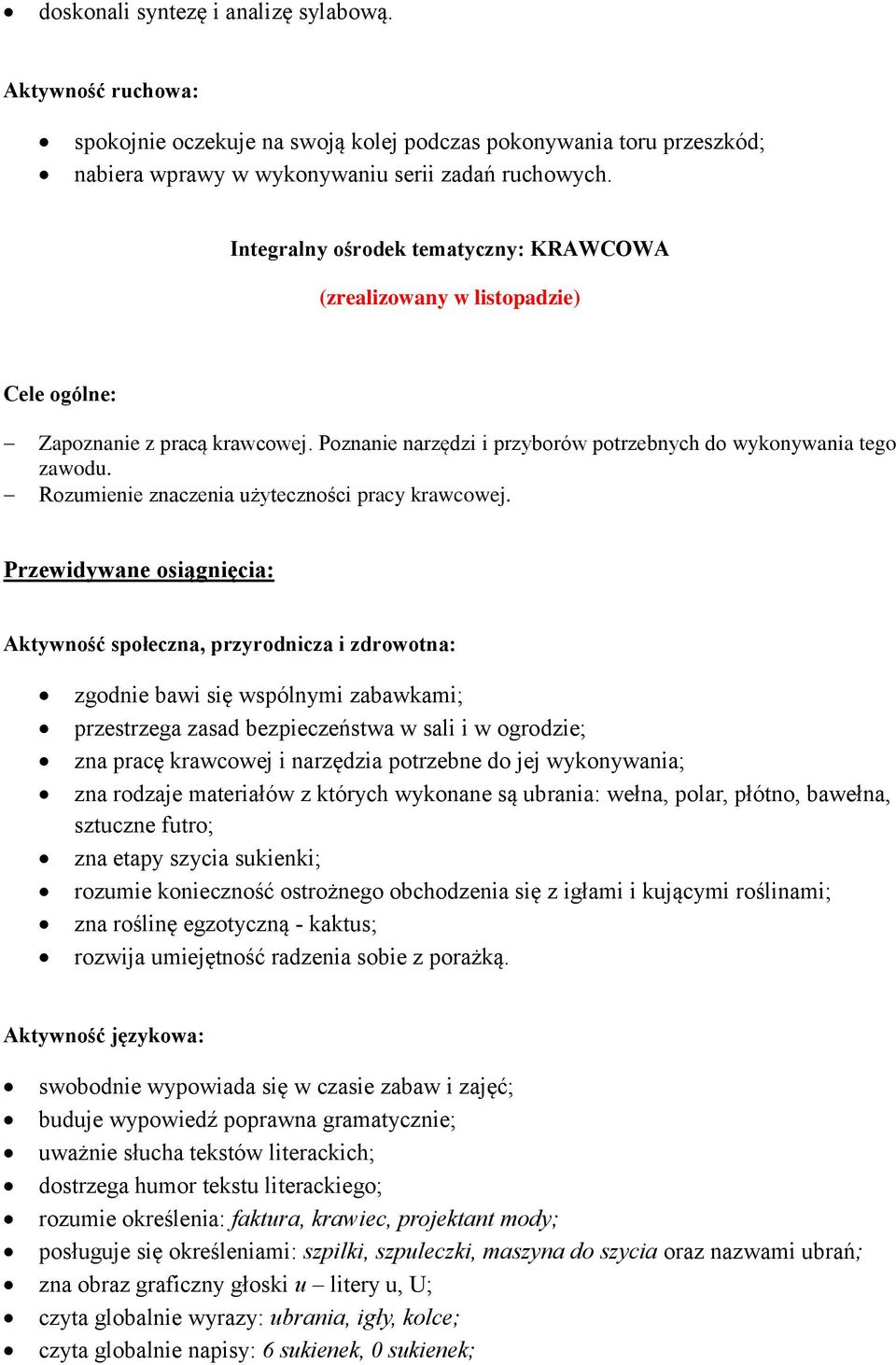Rozumienie znaczenia użyteczności pracy krawcowej.