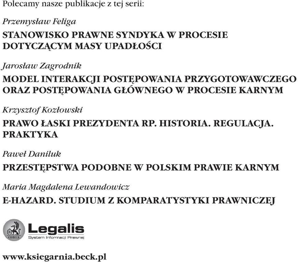 KARNYM Krzysztof Kozłowski PRAWO ŁASKI PREZYDENTA RP. HISTORIA. REGULACJA.