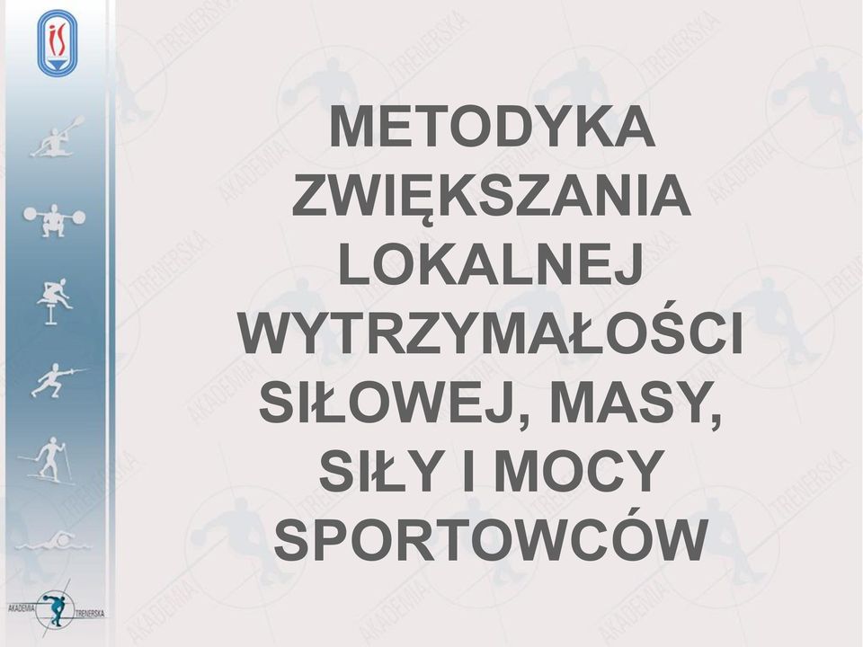 WYTRZYMAŁOŚCI