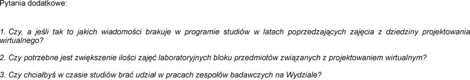 zajęcia z dziedziny projektowania wirtualnego? 2.