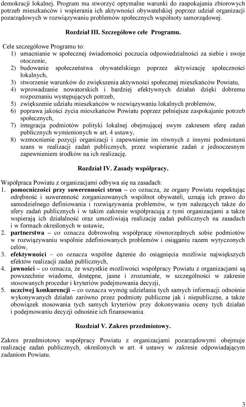 społecznych wspólnoty samorządowej. Rozdział III. Szczegółowe cele Programu.