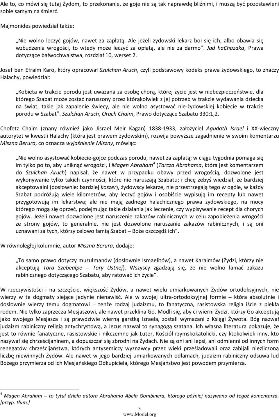 Jad hachazaka, Prawa dotyczące bałwochwalstwa, rozdział 10, werset 2.