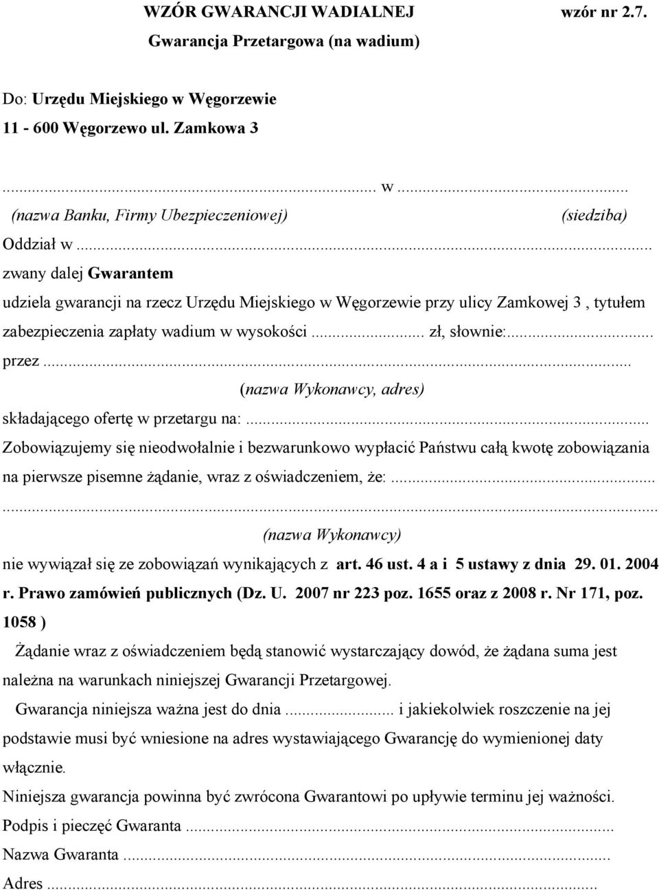 .. (nazwa Wykonawcy, adres) składającego ofertę w przetargu na:.