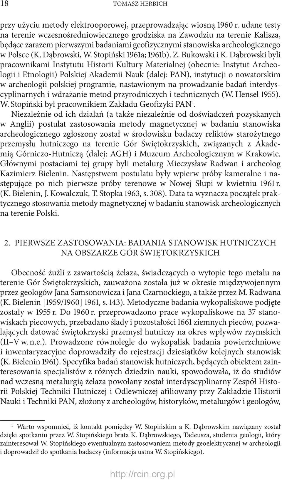 Stopiński 1961a; 1961b). Z. Bukowski i K.