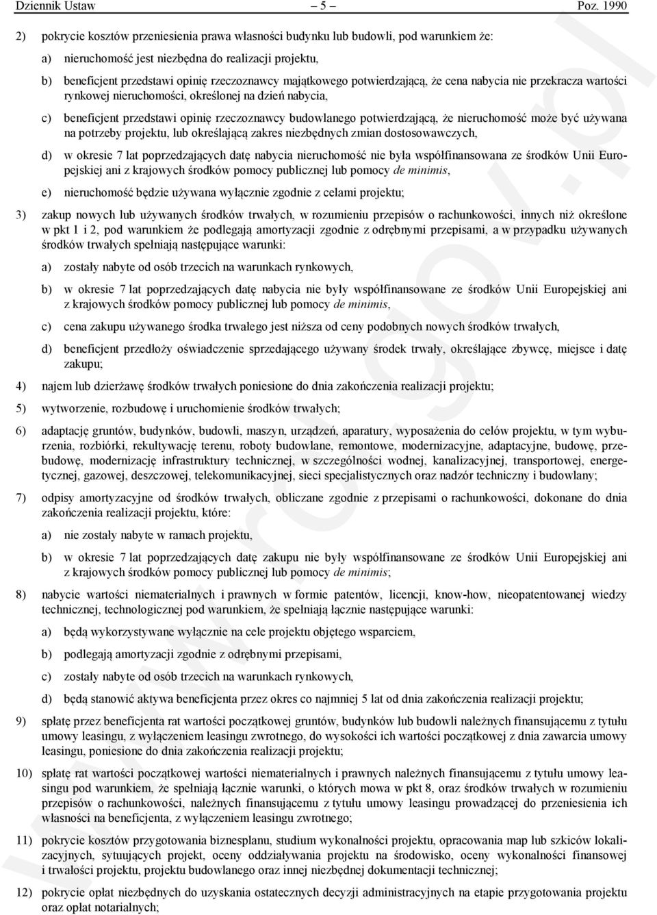 majątkowego potwierdzającą, że cena nabycia nie przekracza wartości rynkowej nieruchomości, określonej na dzień nabycia, c) beneficjent przedstawi opinię rzeczoznawcy budowlanego potwierdzającą, że