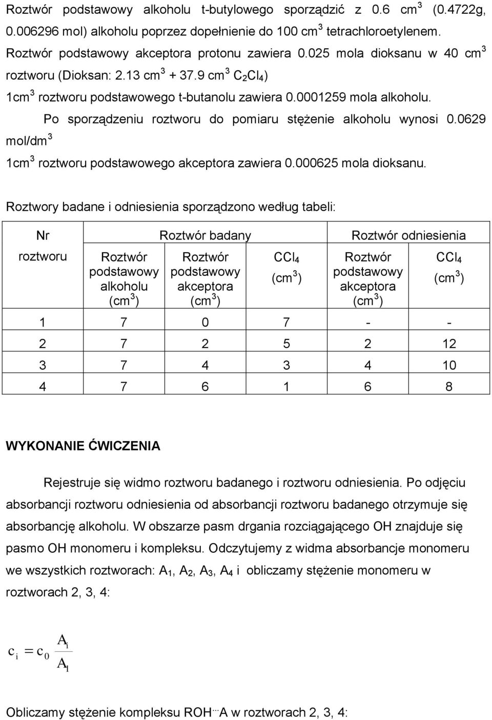 0629 mol/dm 3 1m 3 roztworu podstawowego akeptora zawera 0.000625 mola doksanu.