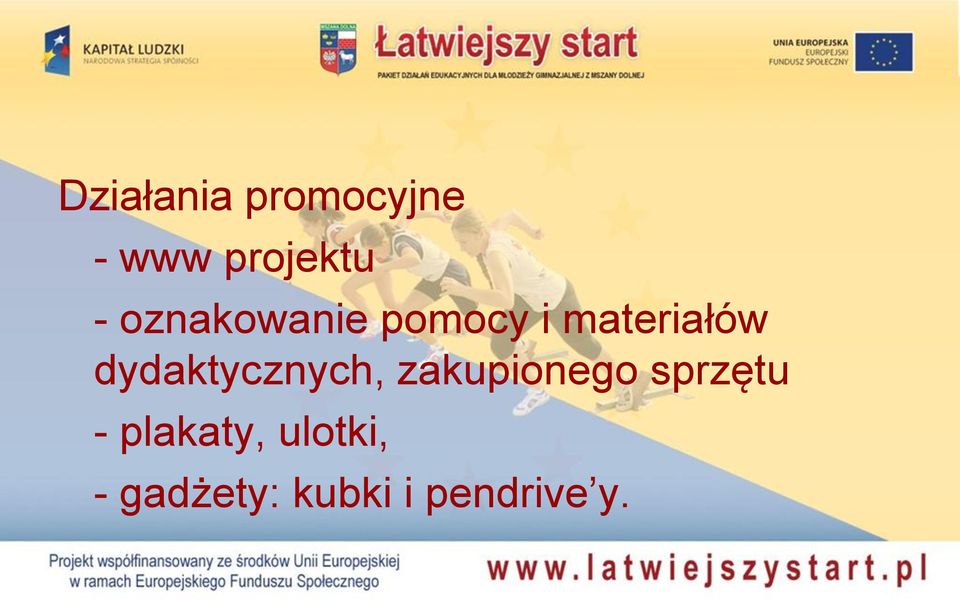 dydaktycznych, zakupionego sprzętu -