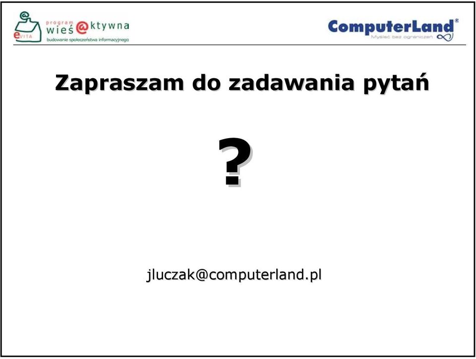 pytań?