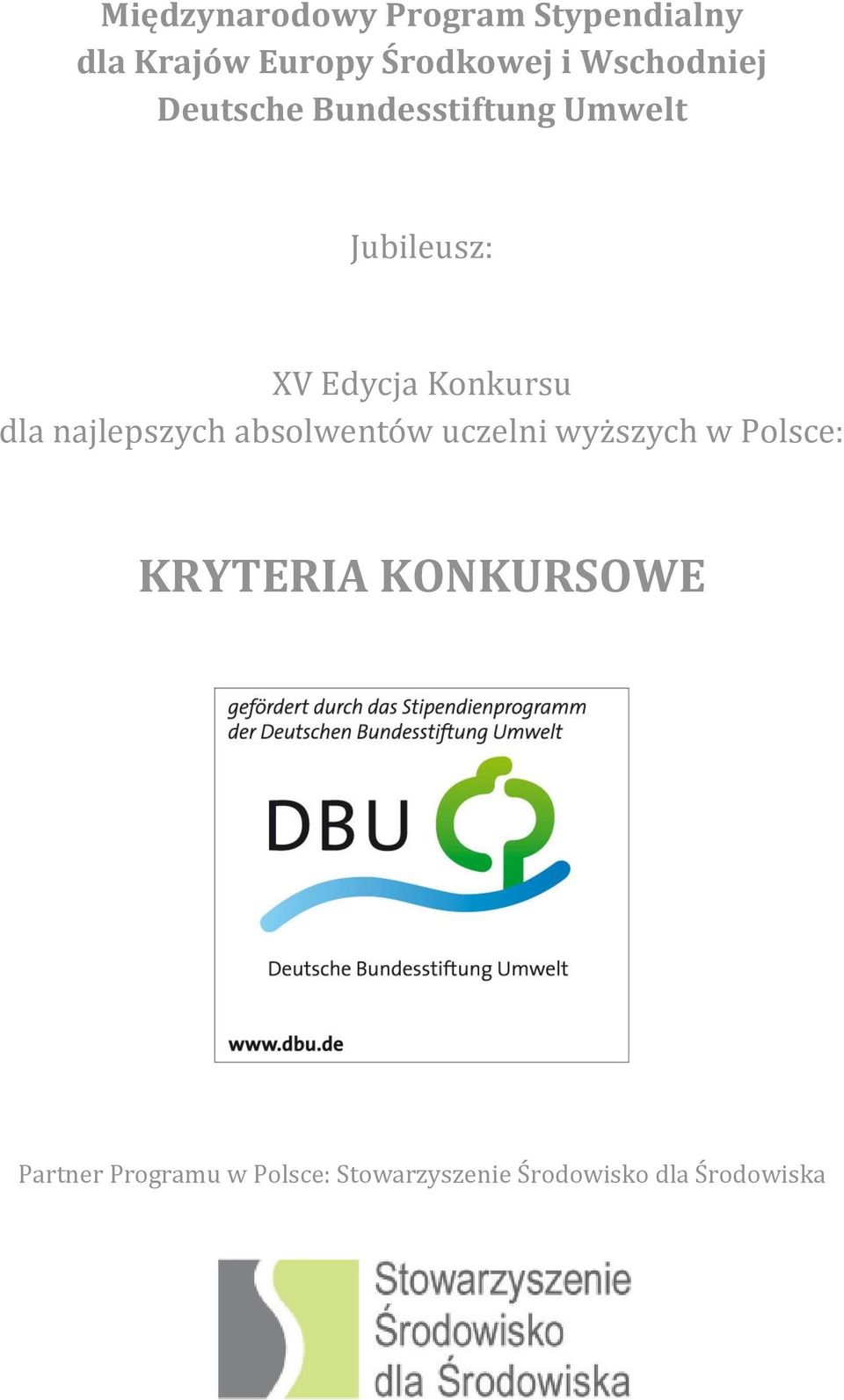 Konkursu dla najlepszych absolwentów uczelni wyższych w Polsce: