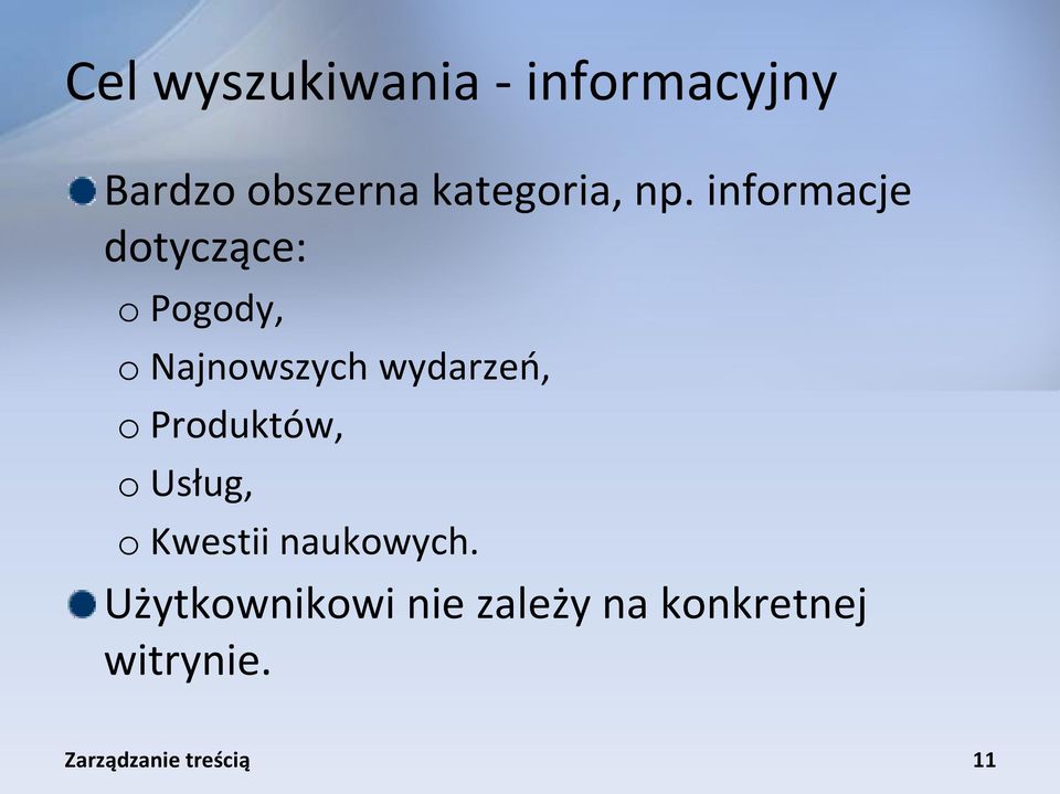 informacje dotyczące: o Pogody, o Najnowszych