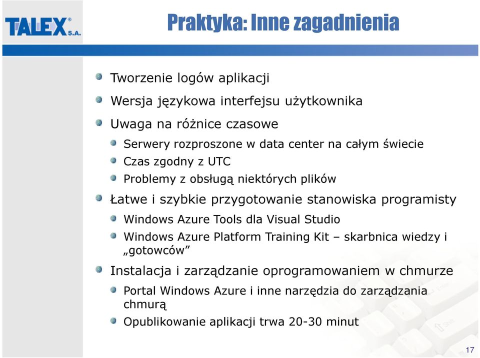 stanowiska programisty Windows Azure Tools dla Visual Studio Windows AzurePlatform TrainingKit skarbnica wiedzy i gotowców