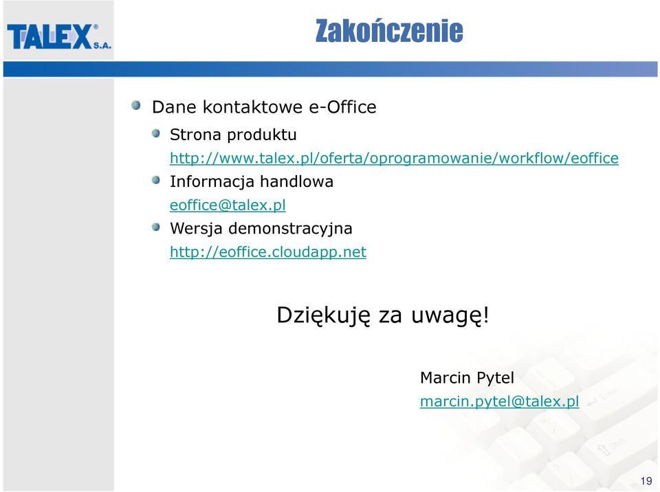 pl/oferta/oprogramowanie/workflow/eoffice Informacja handlowa
