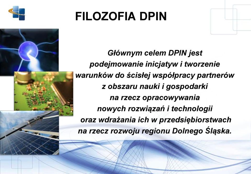gospodarki na rzecz opracowywania nowych rozwiązań i technologii oraz