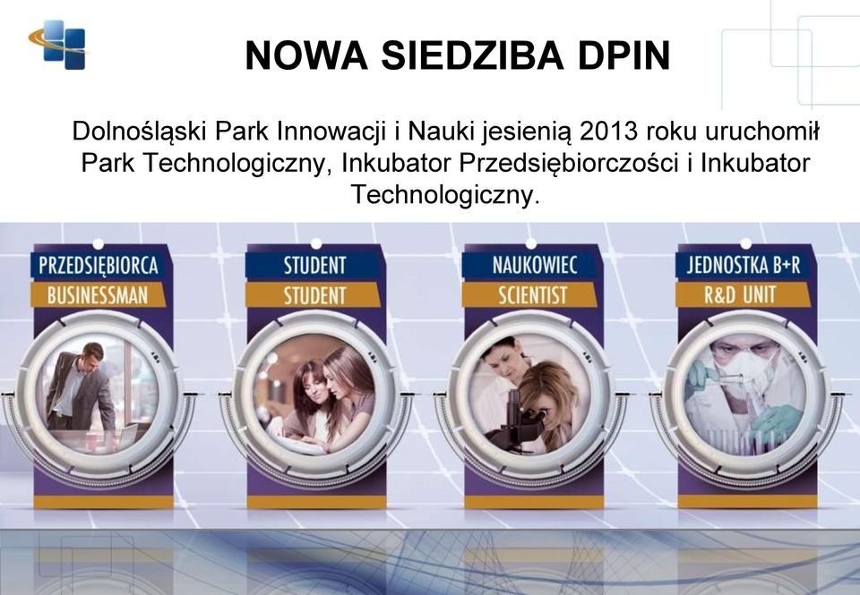 uruchomił Park Technologiczny,