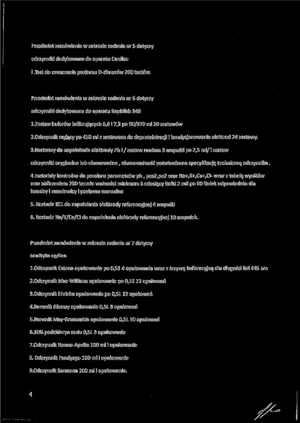 Odczynnik myjący po 450 ml z zestawem do deproteinizacji i kondycjonowania elektrod 24 zestawy. 3.