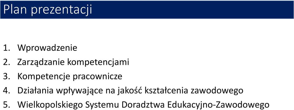 Kompetencje pracownicze 4.