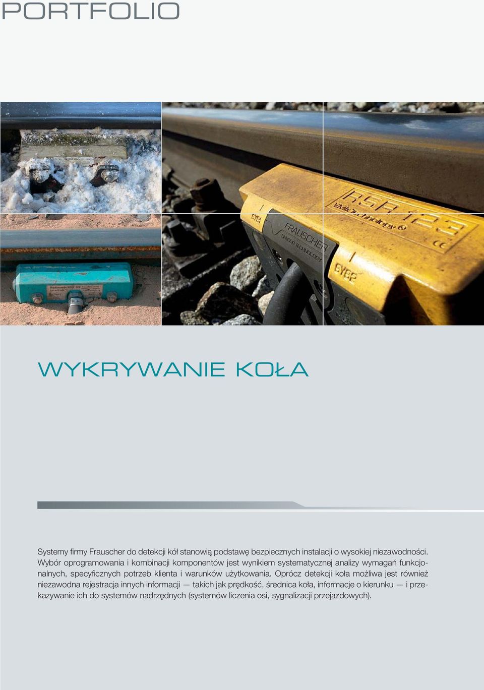 klienta i warunków użytkowania.