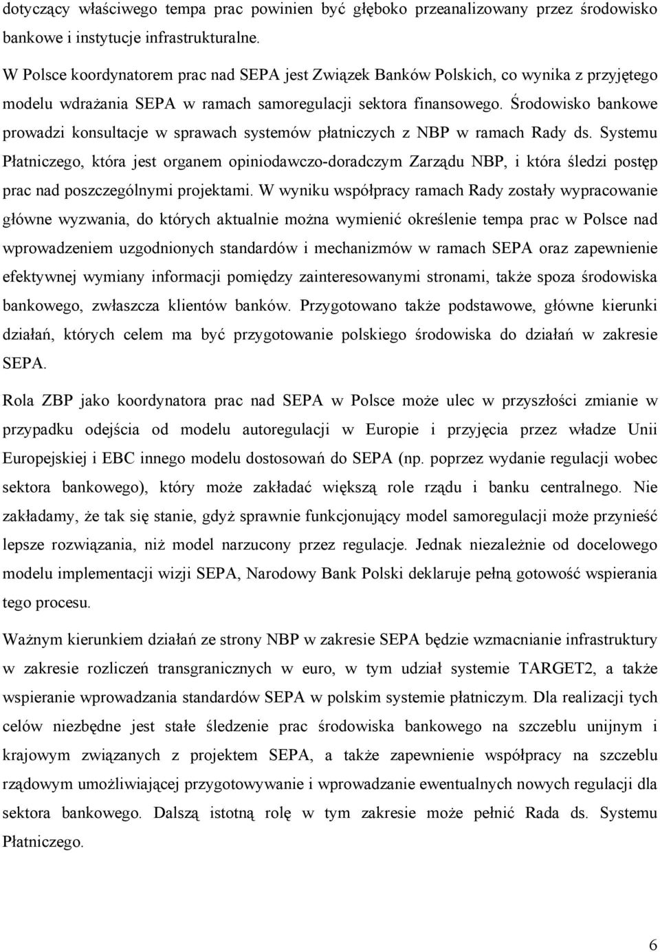 Środowisko bankowe prowadzi konsultacje w sprawach systemów płatniczych z NBP w ramach Rady ds.