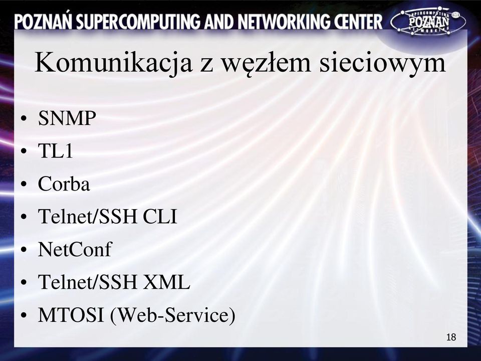 Telnet/SSH CLI NetConf