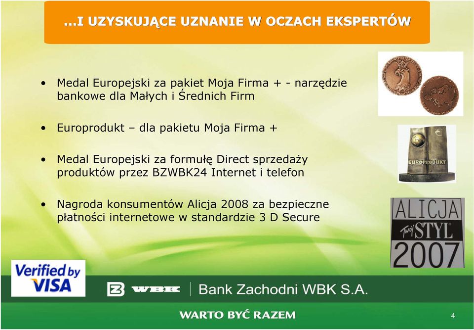 Europejski za formułę Direct sprzedaży produktów przez BZWBK24 Internet i telefon
