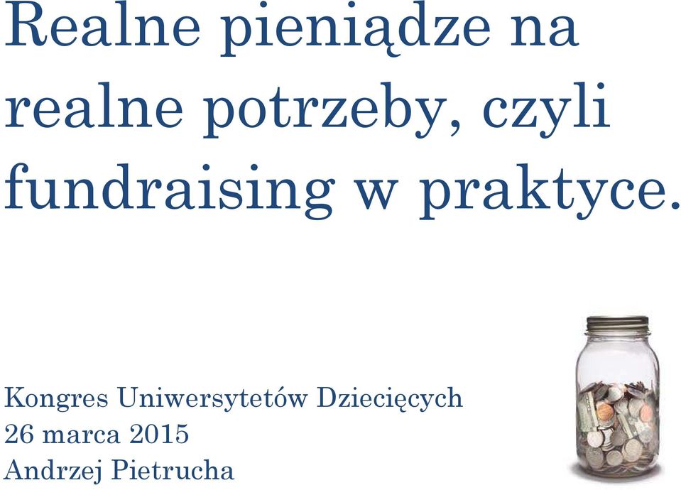 praktyce.