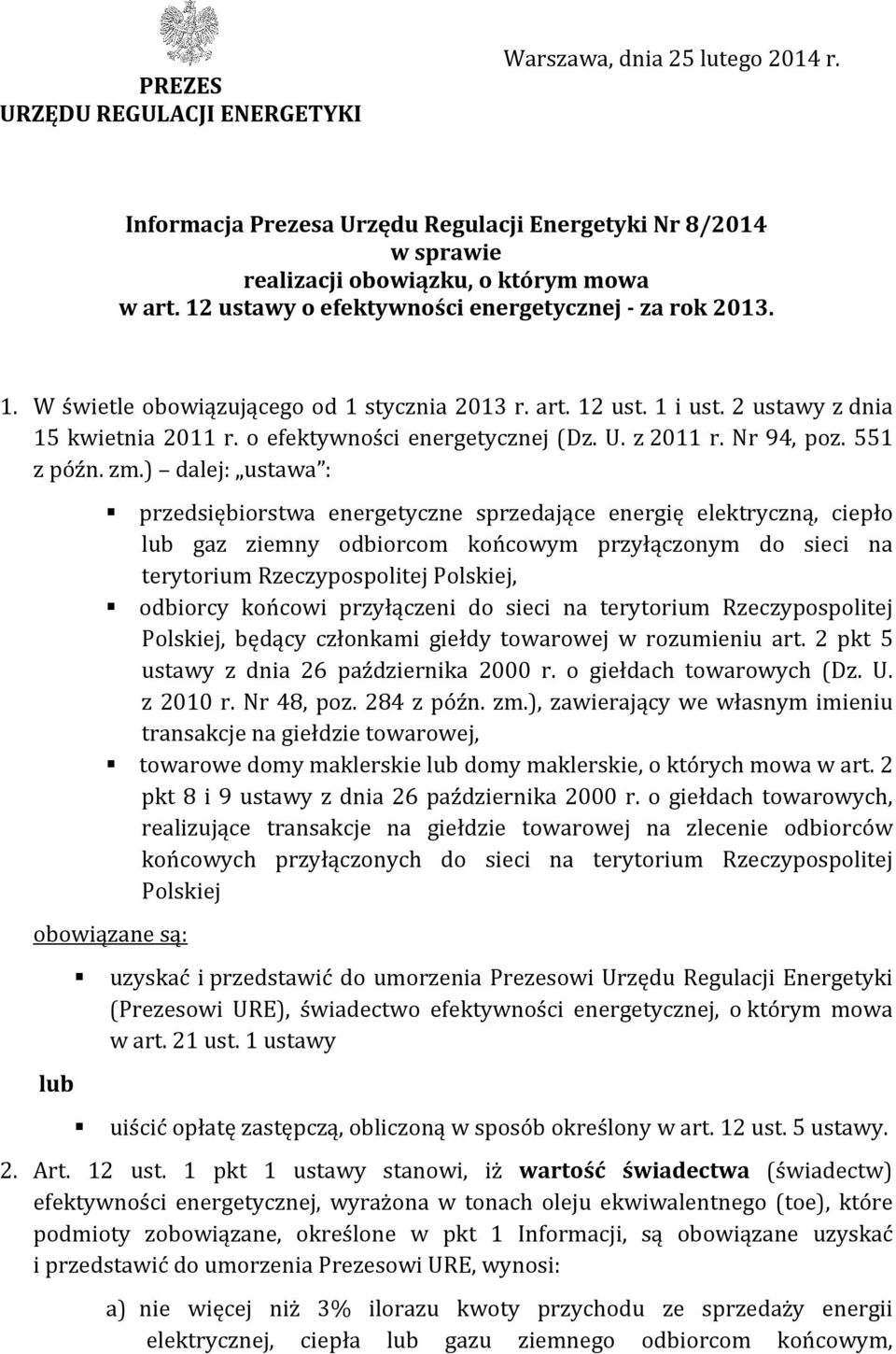 z 2011 r. Nr 94, poz. 551 z późn. zm.
