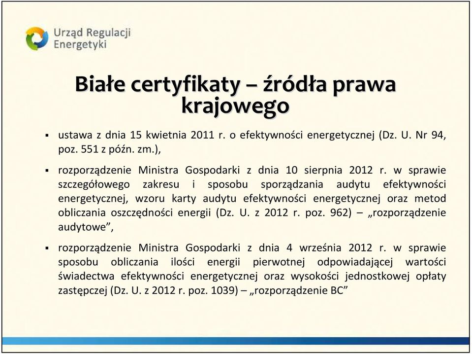 w sprawie szczegółowego zakresu i sposobu sporządzania audytu efektywności energetycznej, wzoru karty audytu efektywności energetycznej oraz metod obliczania oszczędności