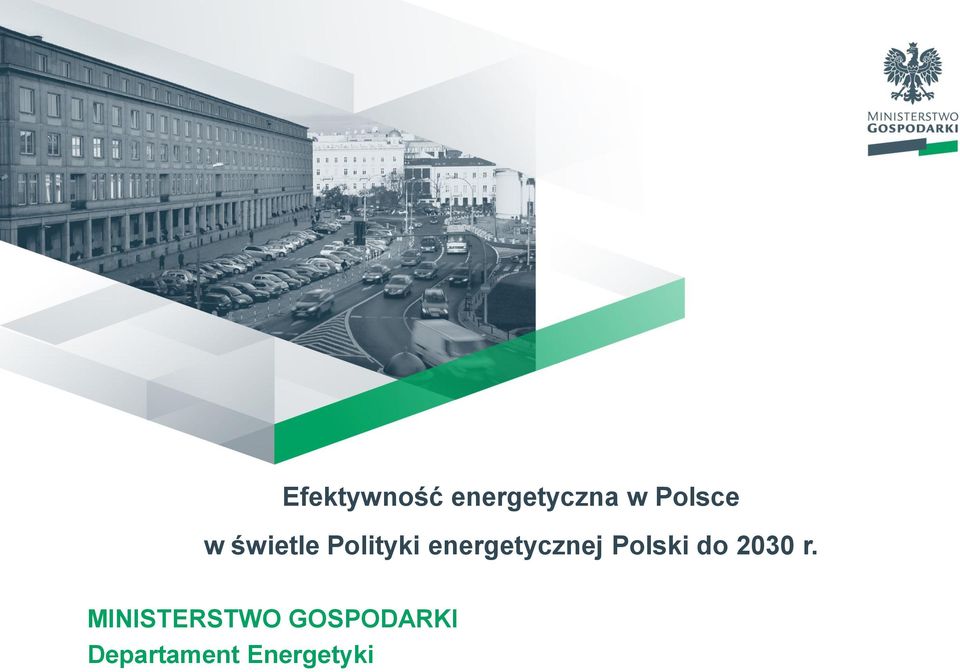 energetycznej Polski do 2030 r.