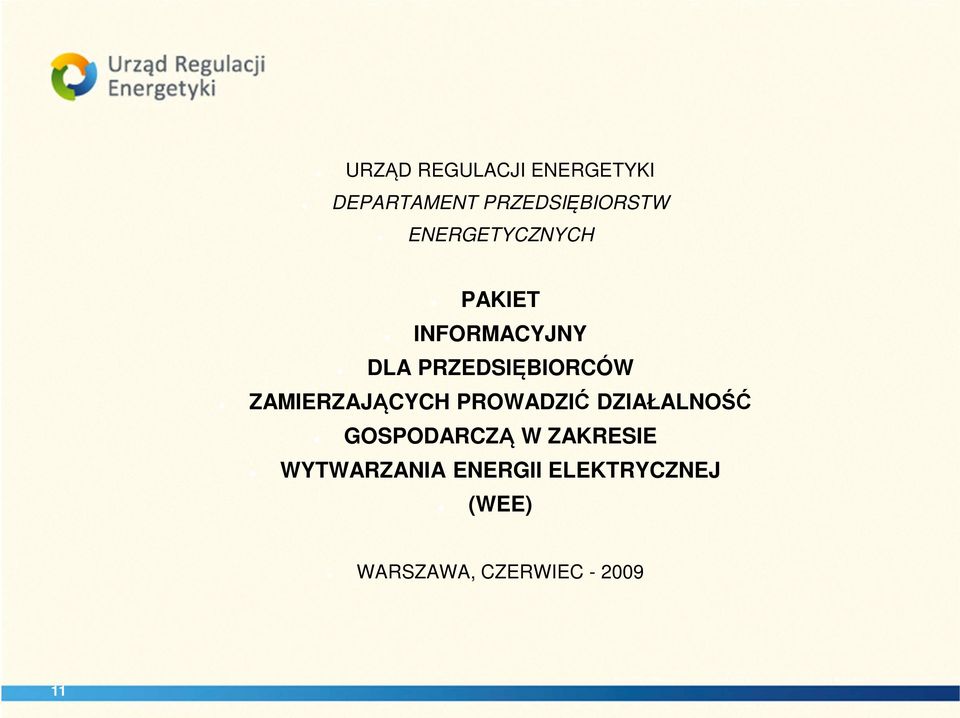 ZAMIERZAJĄCYCH PROWADZIĆ DZIAŁALNOŚĆ GOSPODARCZĄ W ZAKRESIE