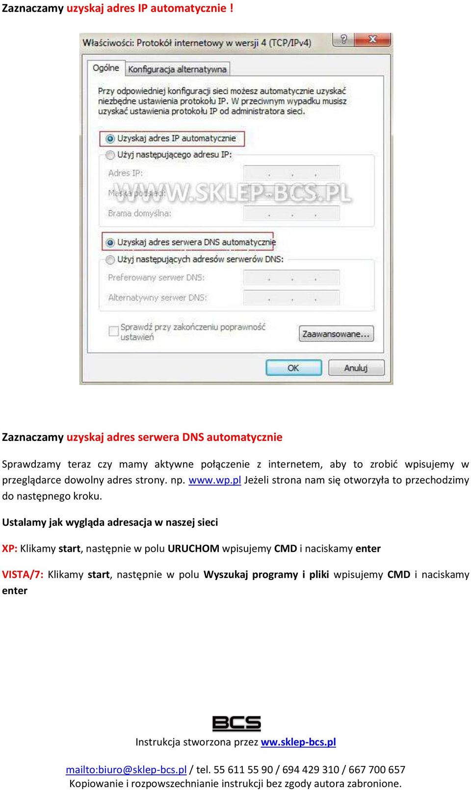pisuje y przeglądar e do ol y adres stro y. p. www.wp.pl Jeżeli stro a a się ot orzyła to prze hodzi y do astęp ego kroku.