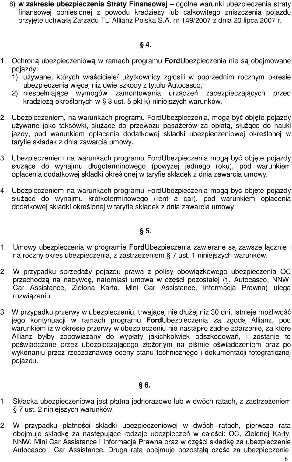9/2007 z dnia 20 lipca 2007 r. 4. 1.
