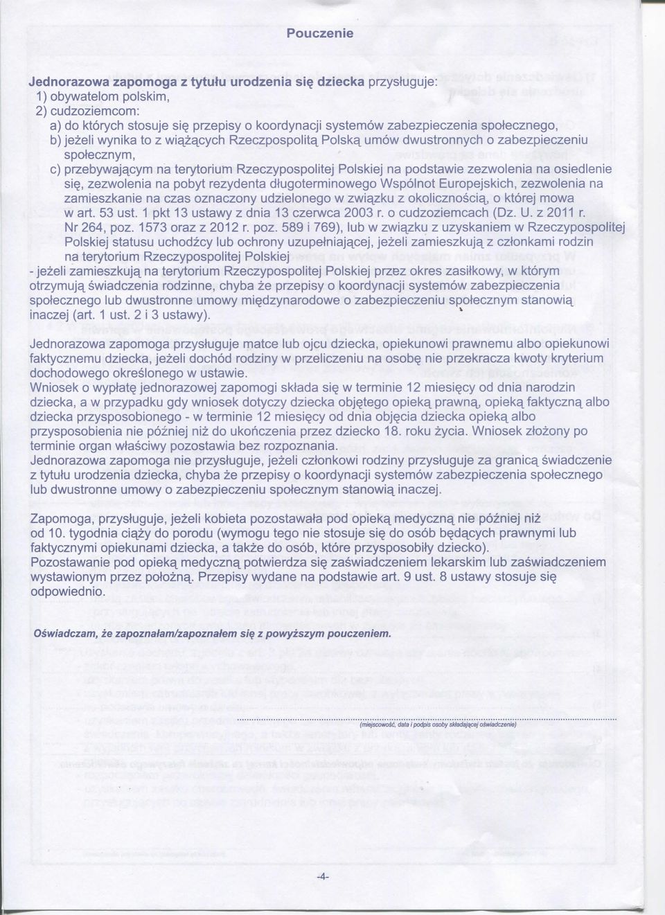 osiedlenie s\q, zezwolenia na pobyt rezydenta dtugoterminowego Wspolnot Europejskich, zezwolenia na zamieszkanie na czas oznaczony udzielonego w zwiazku z okolicznosci^, o ktorej mowa w art. 53 ust.