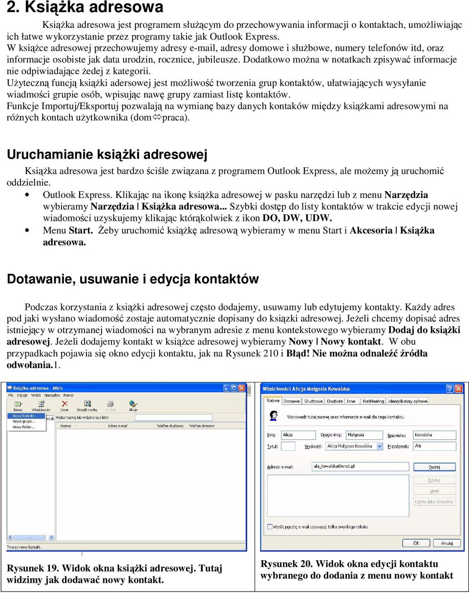 Ddatkw mna w ntatkach zpisywa infrmacje nie dpiwiadajce edej z kategrii.
