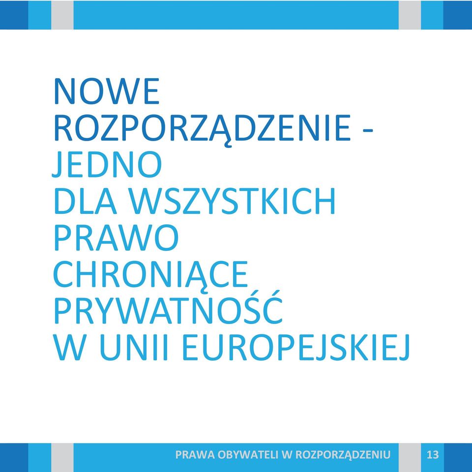PRYWATNOŚĆ W UNII EUROPEJSKIEJ