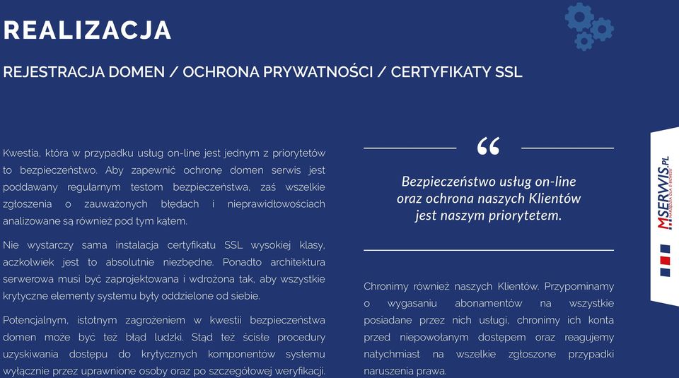 Nie wystarczy sama instalacja certyfikatu SSL wysokiej klasy, aczkolwiek jest to absolutnie niezbędne.