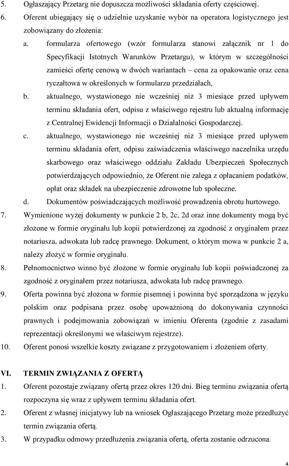 cena ryczałtowa w określonych w formularzu przedziałach, b.