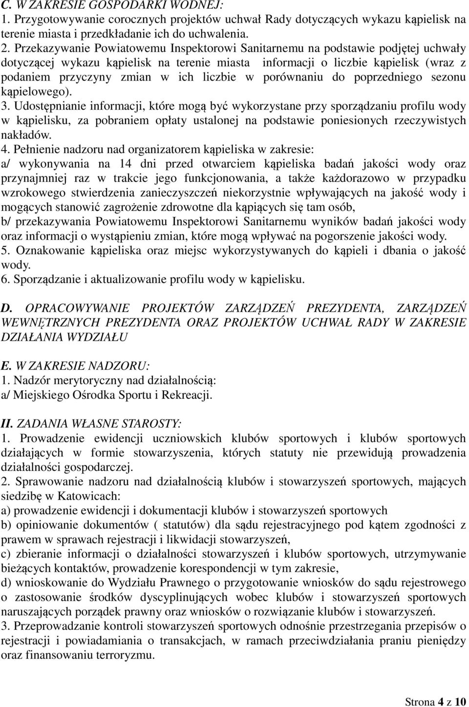 liczbie w porównaniu do poprzedniego sezonu kąpielowego). 3.