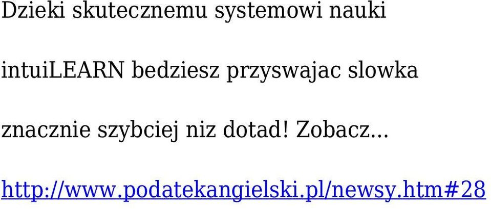 znacznie szybciej niz dotad! Zobacz.
