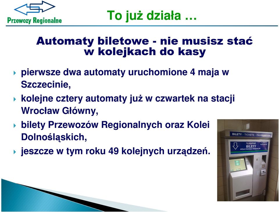 automaty juŝ w czwartek na stacji Wrocław Główny, bilety Przewozów