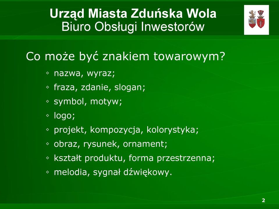 slogan; symbol, motyw; logo; projekt, kompozycja,