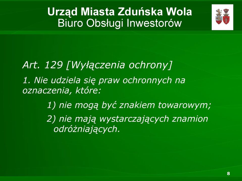 oznaczenia, które: 1) nie mogą być znakiem
