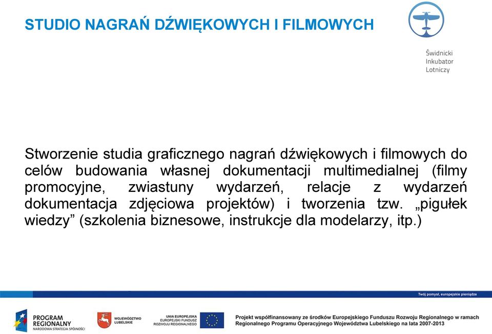 (filmy promocyjne, zwiastuny wydarzeń, relacje z wydarzeń dokumentacja zdjęciowa