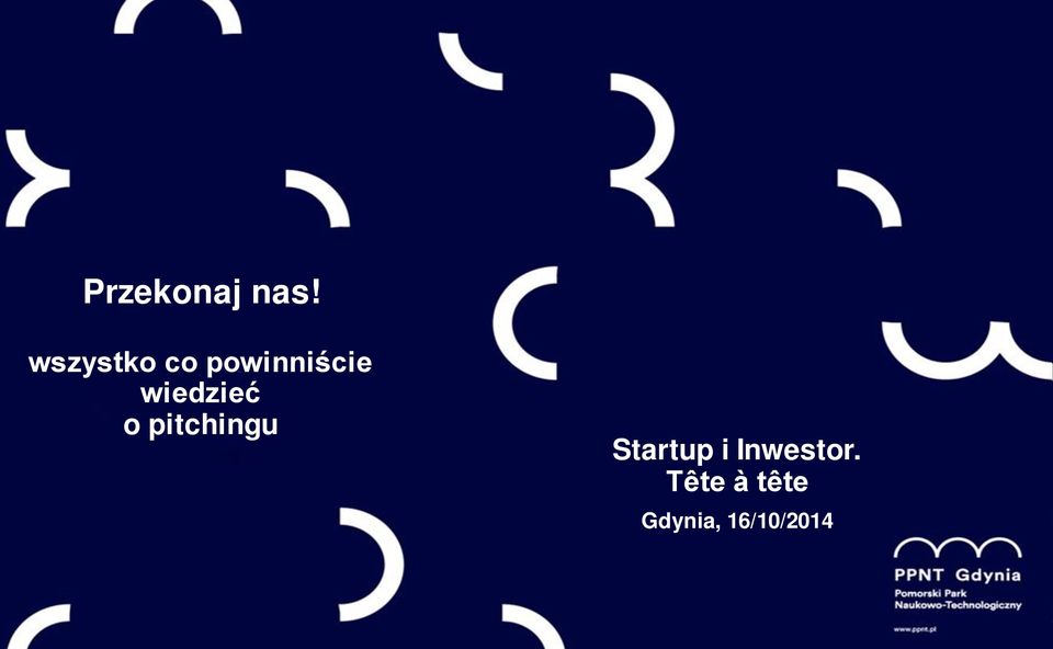 wiedzieć o pitchingu