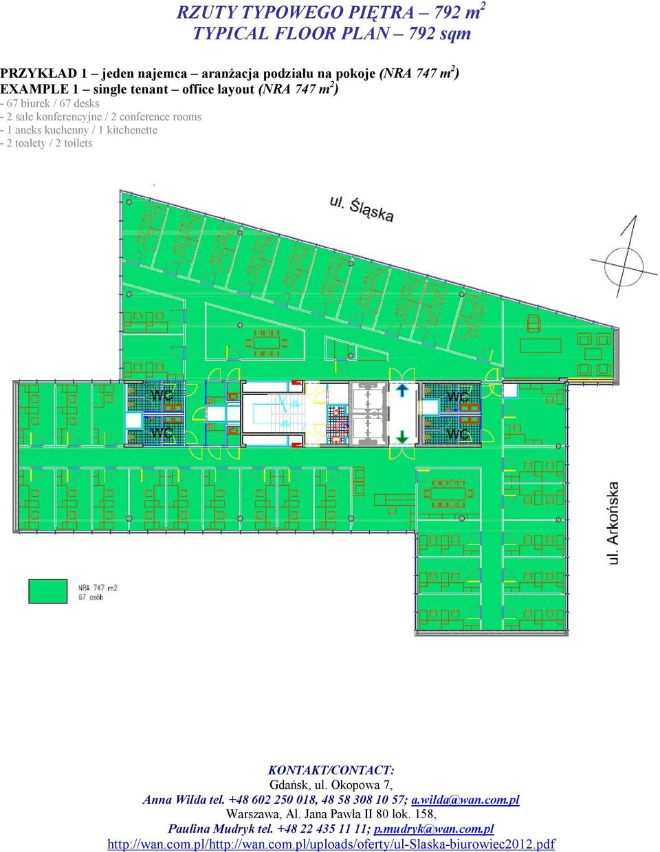 single tenant office layout (NRA 747 m 2 ) - 67 biurek / 67 desks - 2
