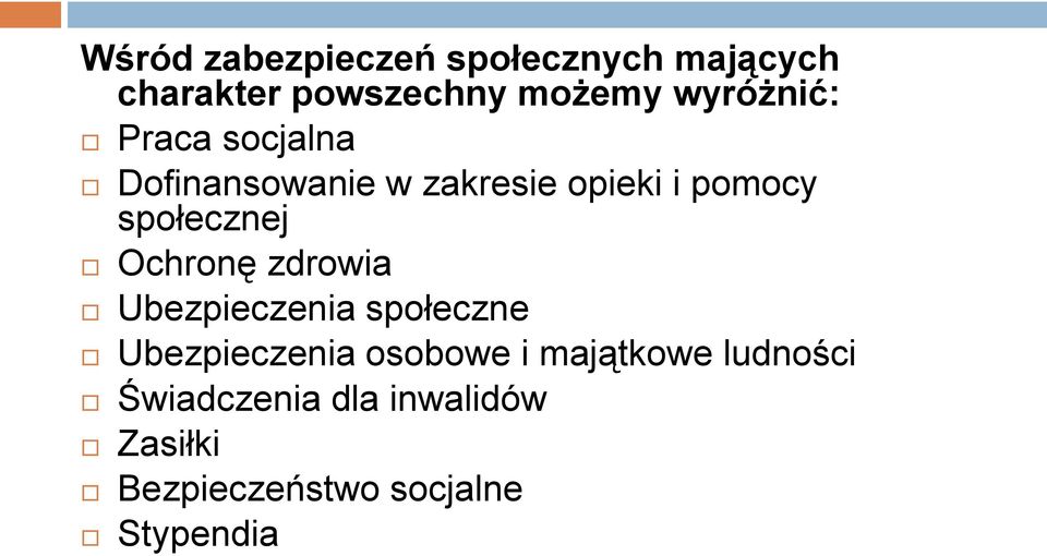 społecznej Ochronę zdrowia Ubezpieczenia społeczne Ubezpieczenia osobowe