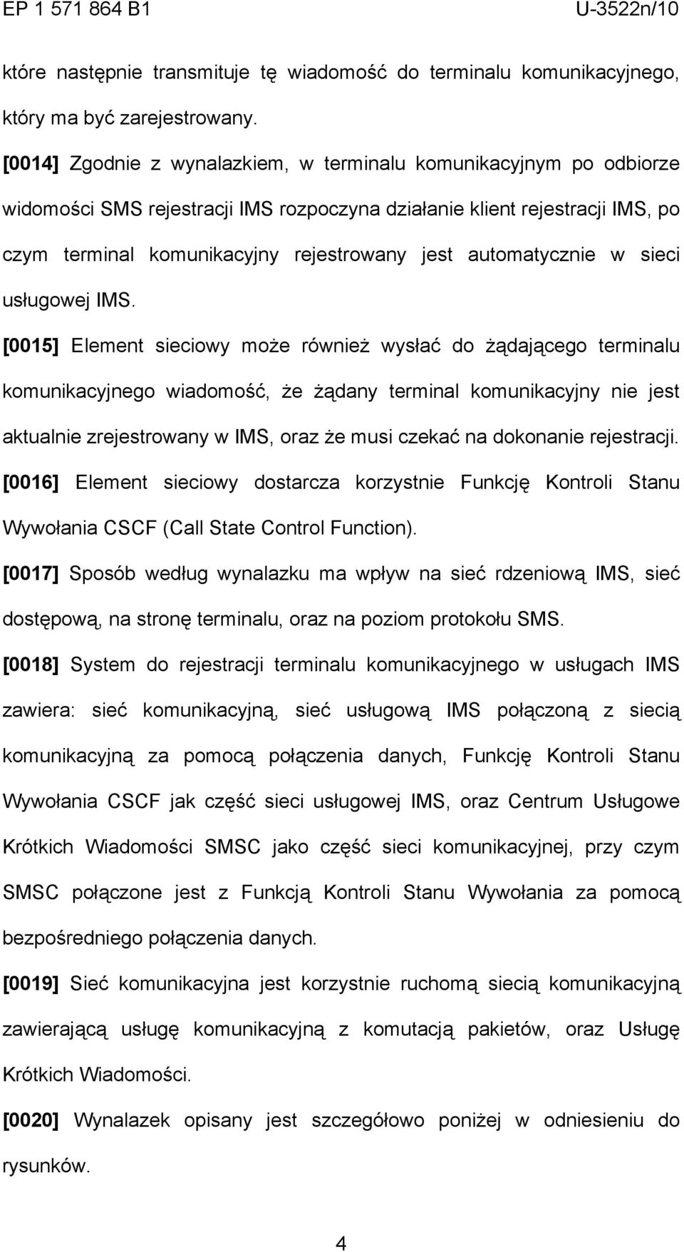 automatycznie w sieci usługowej IMS.