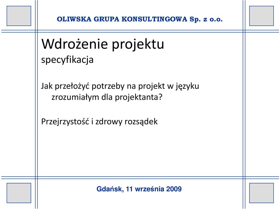 w języku zrozumiałym dla