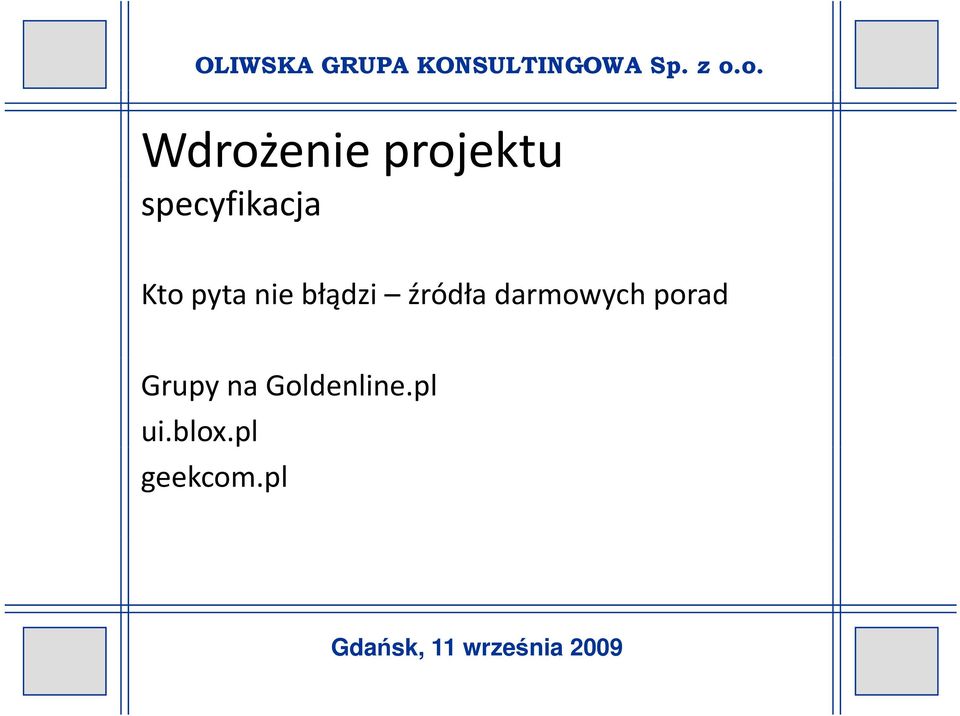 błądzi źródła darmowych porad