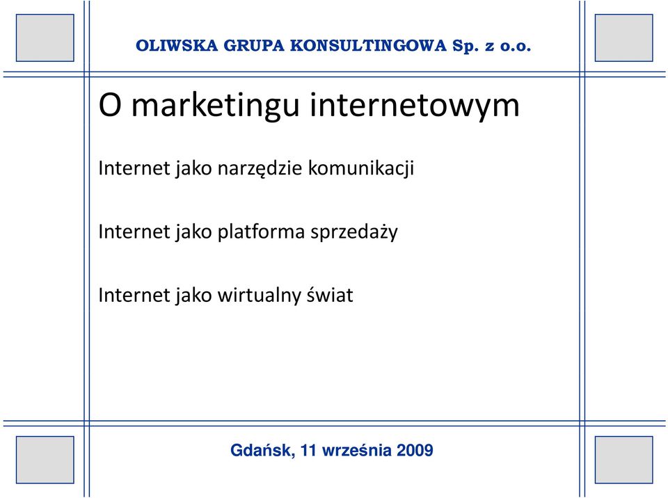 komunikacji Internet jako